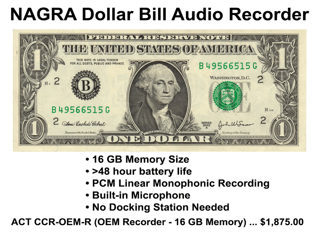 NAGRA Dollar Bill Voice Recorder