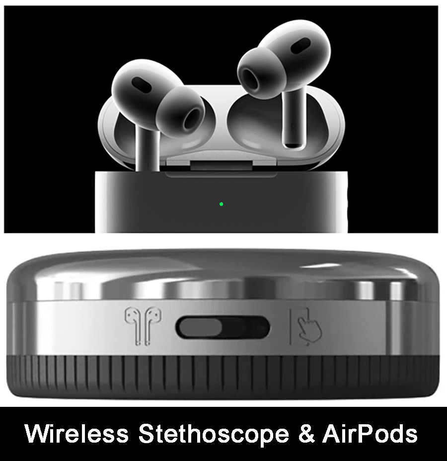 Wireless Piezo Stethoscope and AirPods